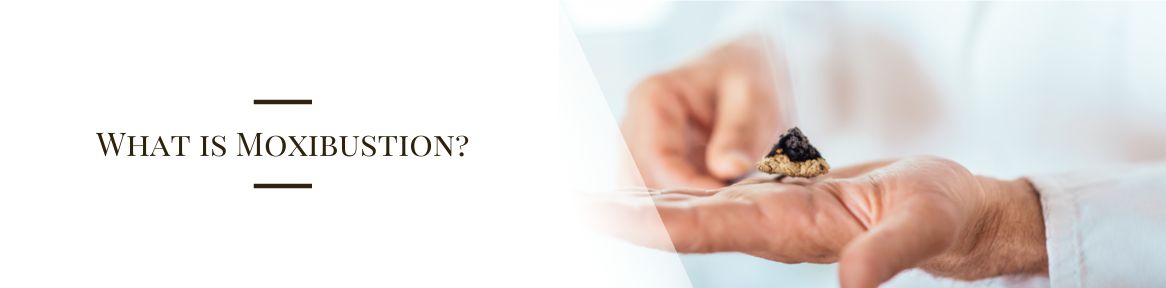 What is Moxibustion?