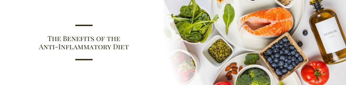 The Benefits of the Anti-Inflammatory Diet